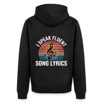 I Speak Fluent Song Lyrics 14 - Unisex Premium Bio Zip Hoodie - Schwarz - Hinten - Nico (187cm)