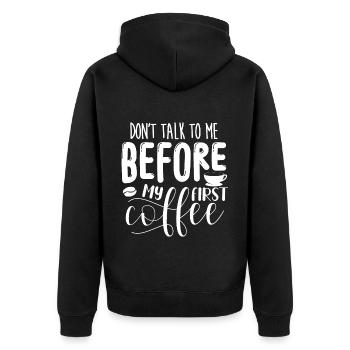 Sprich erst nach meinem ersten Kaffee mit mir. - Unisex Premium Bio Zip Hoodie - Schwarz - Hinten - Nico (187cm)