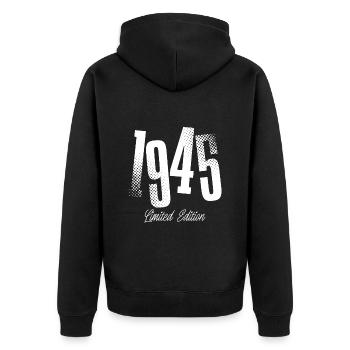 1945 Year of birth Year of construction born - Unisex Premium Organic Zip Hoodie - black - Back - Nico (187cm)