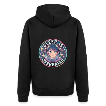 Anime - Sleep is overrated - Unisex Premium Bio Zip Hoodie - Schwarz - Hinten - Nico (187cm)