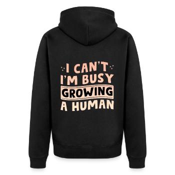 I Can't I'm Busy Growing A Human 5 - Unisex Premium Bio Zip Hoodie - Schwarz - Hinten - Nico (187cm)