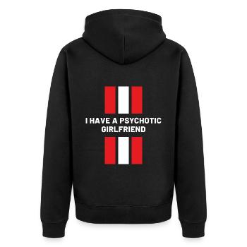 I Have A Psychotic Girlfriend - Girlfriend Funny - Unisex Premium Organic Zip Hoodie - black - Back - Nico (187cm)