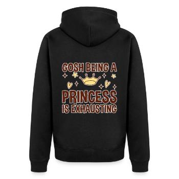 Gosh Being A Princess Is Exhausting 2 - Unisex Premium Bio Zip Hoodie - Schwarz - Hinten - Nico (187cm)