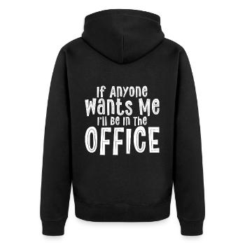 Si quelqu’un me veut, je serai au bureau - Veste à capuche bio Premium Unisexe - noir - Dos - Nico (187cm)