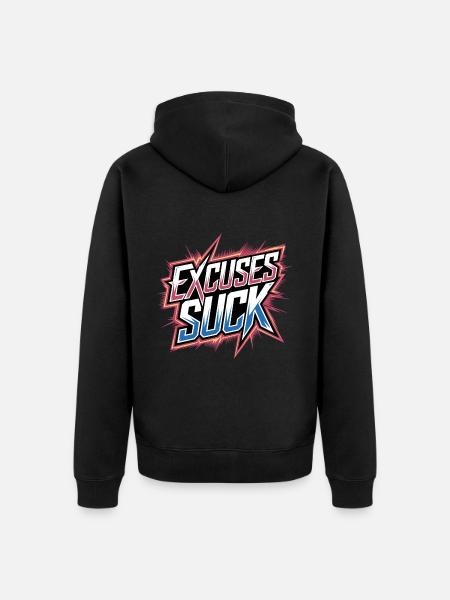 Excuses Suck 13 - Unisex Premium Bio Zip Hoodie - Schwarz