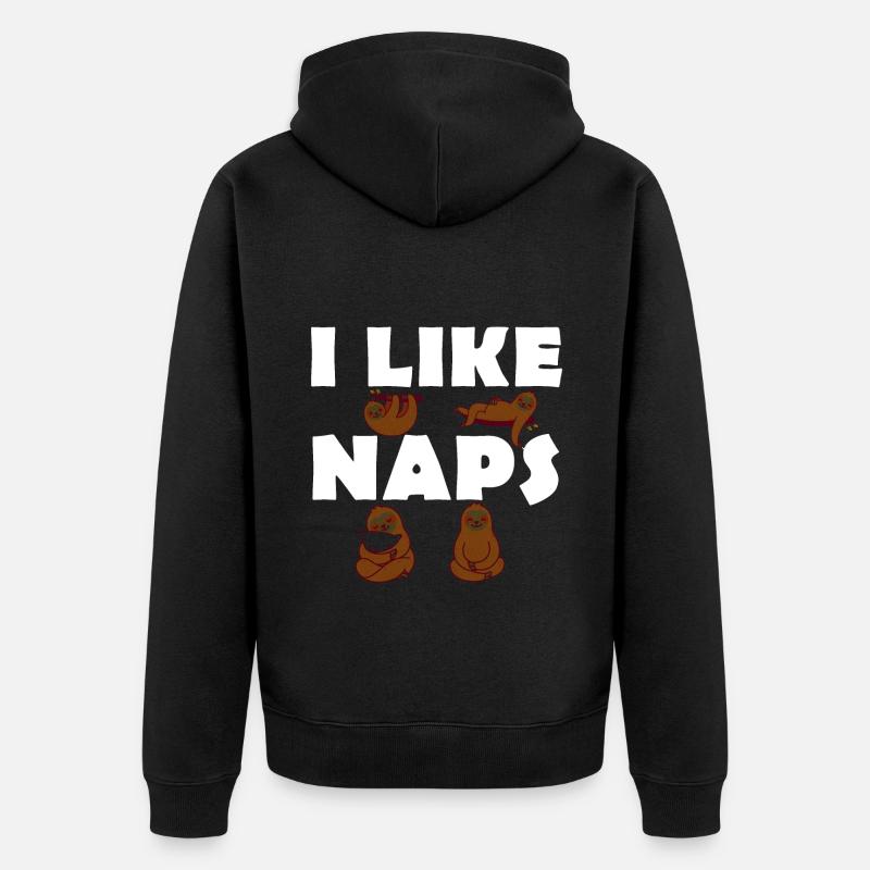 I like Naps - Faultiere - Langschläfer - Unisex Premium Bio Zip Hoodie - Schwarz
