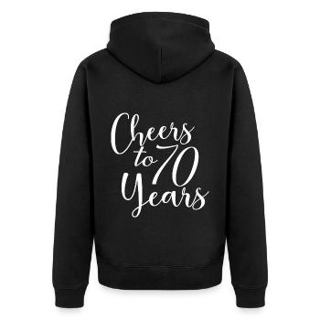 Cheers To 70 Years 70th Birthday Anniversary - Unisex Premium Organic Zip Hoodie - black - Back - Nico (187cm)