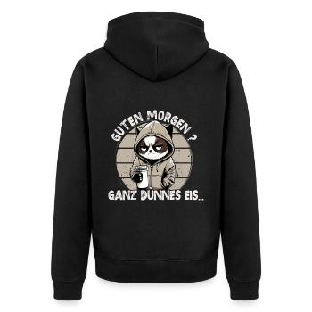 Guten Morgen Ganz dünnes Eis - Katze - Unisex Premium Bio Zip Hoodie - Schwarz - Hinten - Nico (187cm)