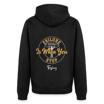 Failure Is When You Stop Trying - Unisex Premium Bio Zip Hoodie - Schwarz - Hinten - Nico (187cm)