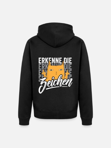Erkenne die Zeichen Katze - Unisex Premium Bio Zip Hoodie - Schwarz