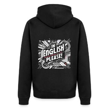 En anglais s’il vous plaît ! 16 - Veste à capuche bio Premium Unisexe - noir - Dos - Nico (187cm)