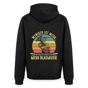 Weniger Arbeiten Mehr Blasmusik Tubaspieler Tuba - Unisex Premium Bio Zip Hoodie - Schwarz - Hinten - Nico (187cm)