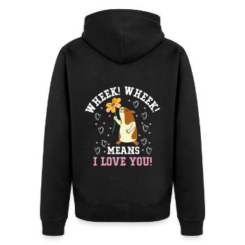 Wheek Wheek Means I Love You Funny Guinea Pig - Unisex Premium Organic Zip Hoodie - black - Back - Nico (187cm)