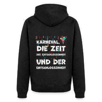 Karneval, die Zeit der Entschlos... - Unisex Premium Bio Zip Hoodie - Schwarz - Hinten - Nico (187cm)