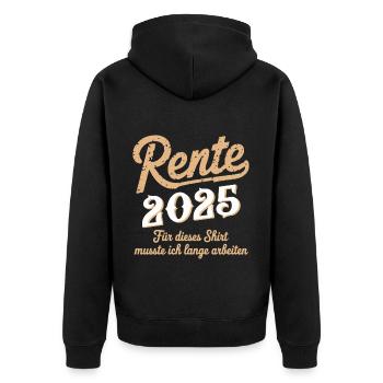 Rente 2025 Für Dieses Shirt Musste Ich Lange - Unisex Premium Bio Zip Hoodie - Schwarz - Hinten - Nico (187cm)