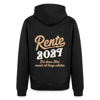 Rente 2027 Für Dieses Shirt Musste Ich Lange - Unisex Premium Bio Zip Hoodie - Schwarz - Hinten - Nico (187cm)