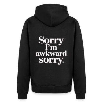 Sorry I'm Awkward Sorry 11 - Unisex Premium Bio Zip Hoodie - Schwarz - Hinten - Nico (187cm)