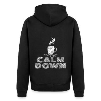 Relaxation and relaxation. Just Calm Down - Unisex Premium Organic Zip Hoodie - black - Back - Nico (187cm)