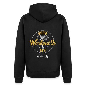 Your Workout Is My Warm Up - Gym - Unisex Premium Bio Zip Hoodie - Schwarz - Hinten - Nico (187cm)