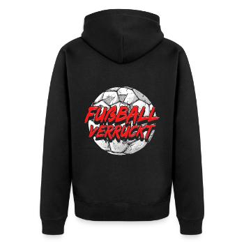 Fußball Verrückt Fußballer Geschenke Lustig - Unisex Premium Bio Zip Hoodie - Schwarz - Hinten - Nico (187cm)