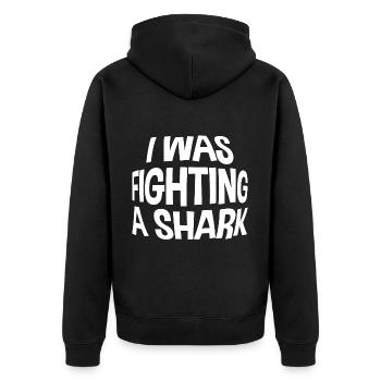 I Was Fighting A Shark - Unisex Premium Organic Zip Hoodie - black - Back - Nico (187cm)