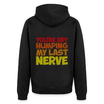 Tu es à sec en train de fredonner mon dernier nerf - Veste à capuche bio Premium Unisexe - noir - Dos - Nico (187cm)