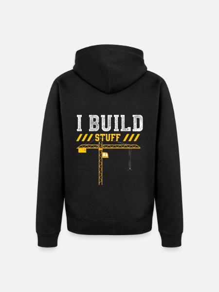 I Build Stuff - Unisex Premium Organic Zip Hoodie - black