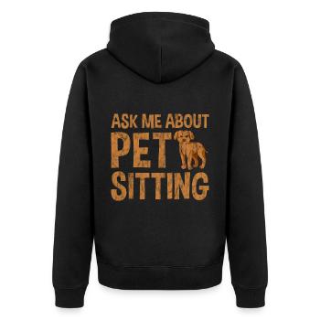 Ask Me About Pet Sitting 3 - Unisex Premium Bio Zip Hoodie - Schwarz - Hinten - Nico (187cm)