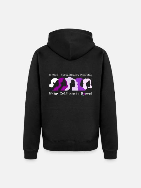Frauentag (Mehr-Geld-statt-Rosen-Edition) - Unisex Premium Bio Zip Hoodie - Schwarz
