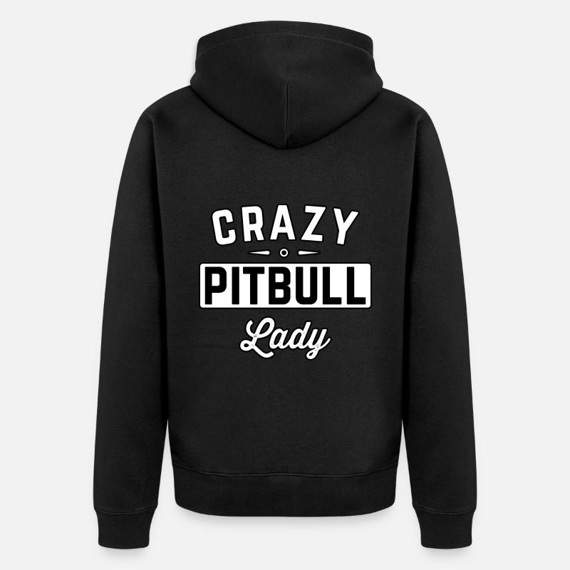 Crazy Pitbull Lady - Veste à capuche bio Premium Unisexe - noir