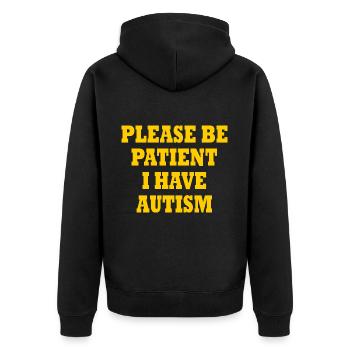 please be patient i have autism - Unisex Premium Organic Zip Hoodie - black - Back - Nico (187cm)