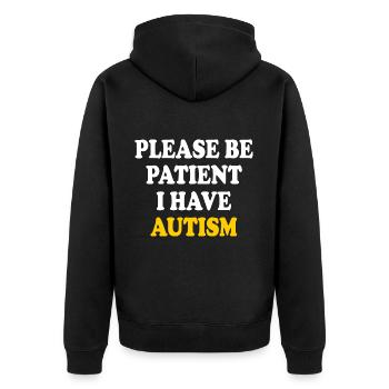 please be patient i have autism - Unisex Premium Organic Zip Hoodie - black - Back - Nico (187cm)