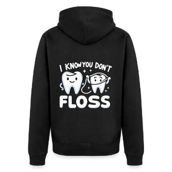 I Know You Don't Floss 13 - Unisex Premium Bio Zip Hoodie - Schwarz - Hinten - Nico (187cm)