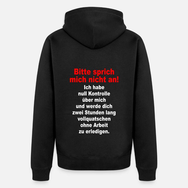 S’il vous plaît, ne me parlez pas, ironie, sarcasme, bureau - Veste à capuche bio Premium Unisexe - noir