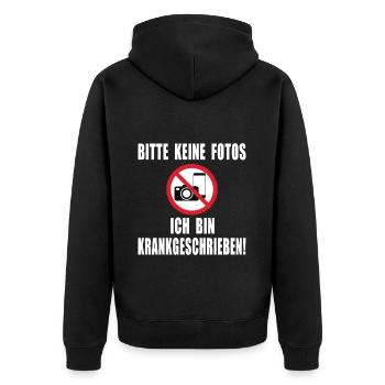Bitte keine Fotos ich bin Krankgeschrieben - Unisex Premium Bio Zip Hoodie - Schwarz - Hinten - Nico (187cm)