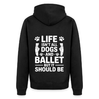 Ballett Spruch Ballerina Lustiges Ballett Geschenk - Unisex Premium Bio Zip Hoodie - Schwarz - Hinten - Nico (187cm)