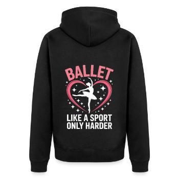Ballett Spruch Ballerina Lustiges Ballett Geschenk - Unisex Premium Bio Zip Hoodie - Schwarz - Hinten - Nico (187cm)