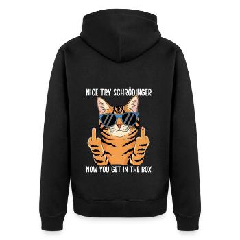 Nice Try Schrödinger Now You Get In The Box - Unisex Premium Bio Zip Hoodie - Schwarz - Hinten - Nico (187cm)