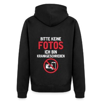 Bitte keine Fotos Ich Bin Krankgeschrieben - Unisex Premium Bio Zip Hoodie - Schwarz - Hinten - Nico (187cm)