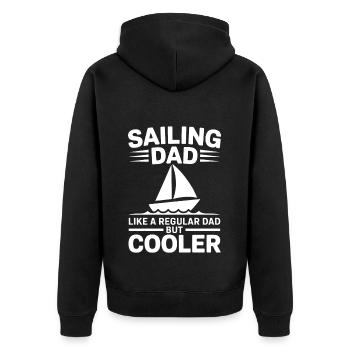 Segeln Spruch Papa Vater Segler Segeln Geschenk - Unisex Premium Bio Zip Hoodie - Schwarz - Hinten - Nico (187cm)