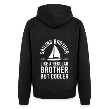 Segeln Spruch Bruder Segler Segeln Geschenk - Unisex Premium Bio Zip Hoodie - Schwarz - Hinten - Nico (187cm)