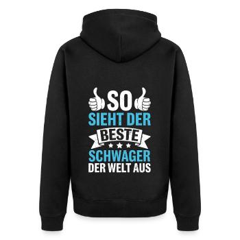 So Sieht Der Beste Schwager Der Welt Aus - Unisex Premium Bio Zip Hoodie - Schwarz - Hinten - Nico (187cm)