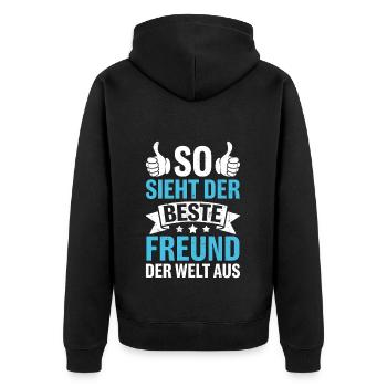 So Sieht Der Beste Freund Der Welt Aus - Unisex Premium Bio Zip Hoodie - Schwarz - Hinten - Nico (187cm)