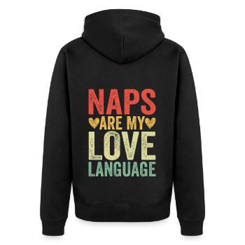 Naps Are My Love Language - Unisex Premium Bio Zip Hoodie - Schwarz - Hinten - Nico (187cm)