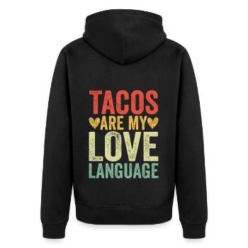 Tacos Are My Love Language - Unisex Premium Bio Zip Hoodie - Schwarz - Hinten - Nico (187cm)