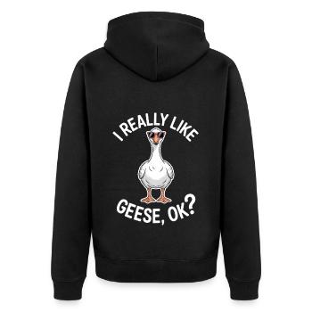 Gans Spruch Gänse Lustiges Gans Geschenk - Unisex Premium Bio Zip Hoodie - Schwarz - Hinten - Nico (187cm)