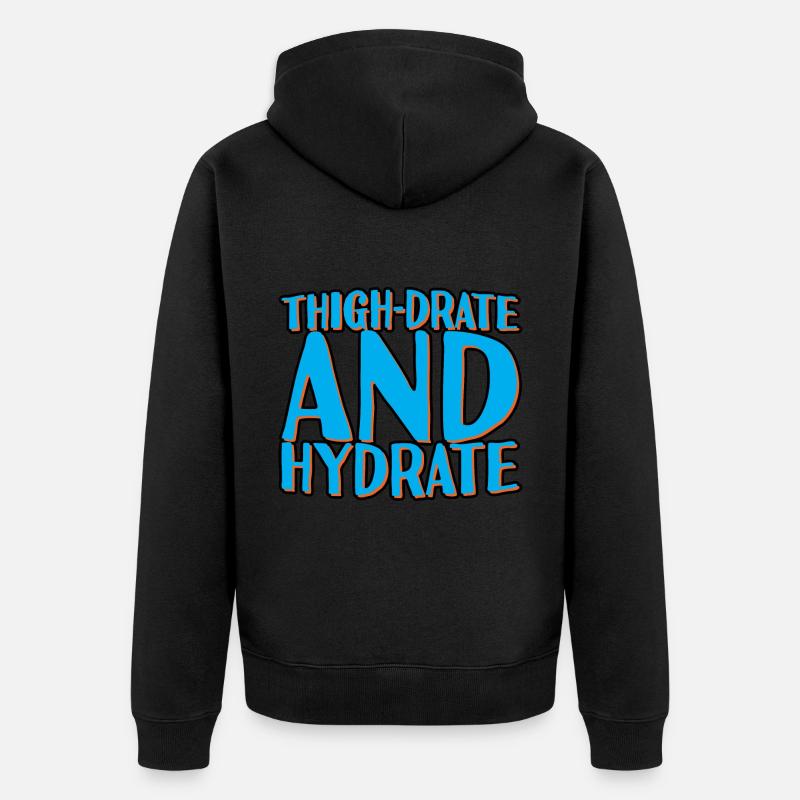 Thigh-Drate Et Hydrate 2 - Veste à capuche bio Premium Unisexe - noir