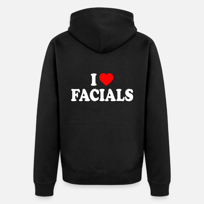 I love facials - Veste à capuche bio Premium Unisexe - noir