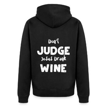 Don't Judge Jesus Drank Wine - Unisex Premium Bio Zip Hoodie - Schwarz - Hinten - Nico (187cm)