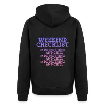 Liste de contrôle du week-end, Ne rien faire et se détendre 2 - Veste à capuche bio Premium Unisexe - noir - Dos - Nico (187cm)